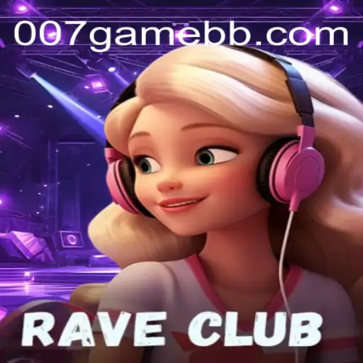 Explorando o Mundo de RaveClub: O Impactante Jogo 007game do Momento
